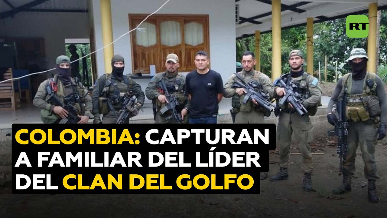 Capturan en Colombia a un primo y colaborador clave del exjefe del Clan del Golfo