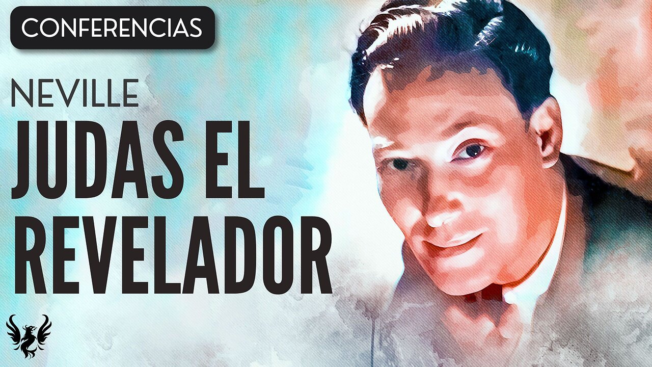 💥 NEVILLE GODDARD ❯ Judas el Revelador ❯ CONFERENCIA COMPLETA 📚