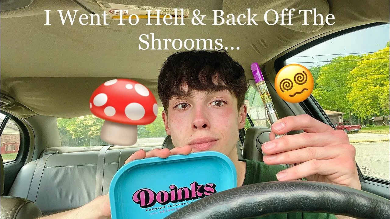 Went To Hell And Back Off The Shrooms...