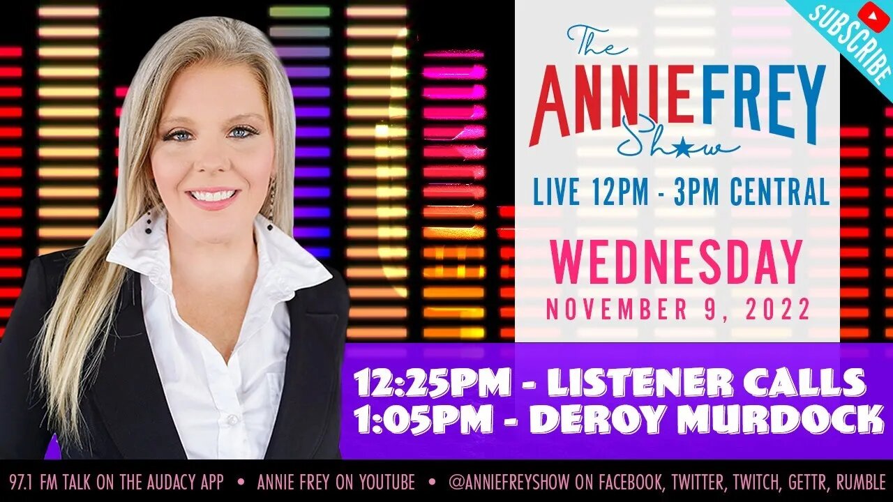 The Day After • Midterms 2022 • Annie Frey Show 11/9/22