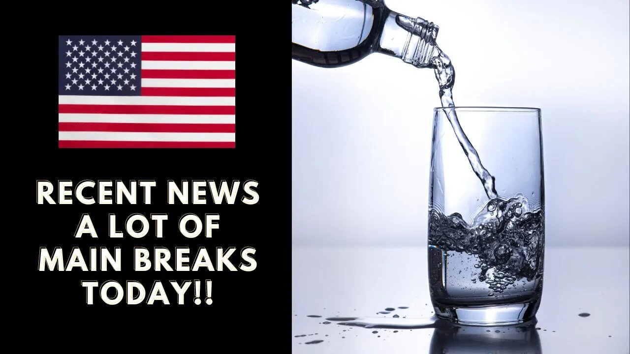 Recent News - Water Main Breaks Today