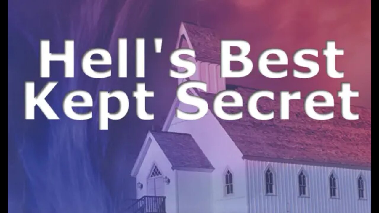 Hell's Best Kept Secret