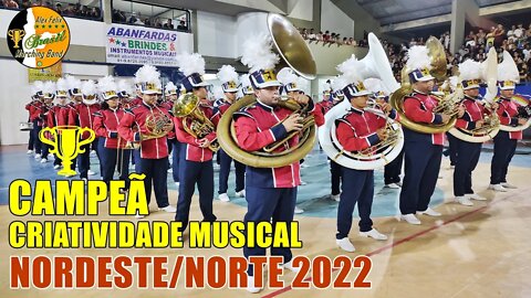 BANDA MARCIAL DE CRIATIVIDADE MUSICAL 2022 NA COPA NORDESTE NORTE DE BANDAS E FANFARRAS 2022