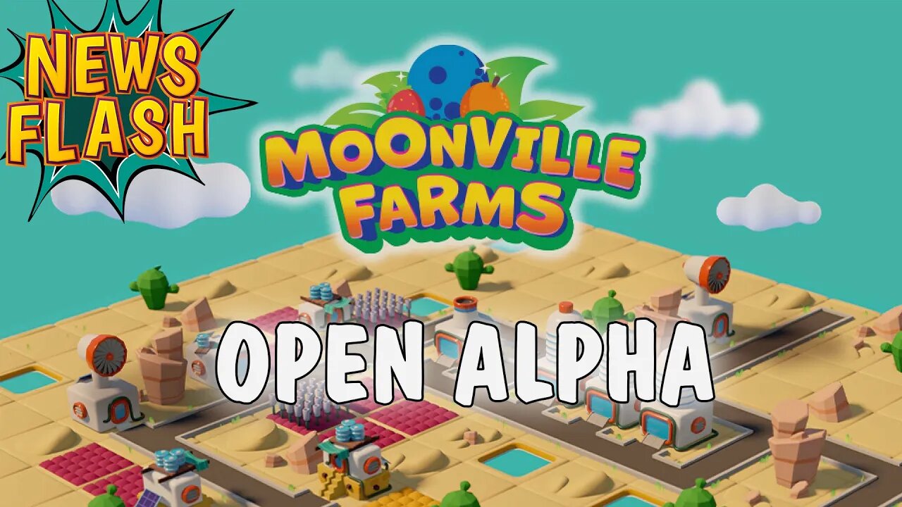 Moonville Farms: OPEN ALPHA - Earn star for Solar Festival NFT raffle?