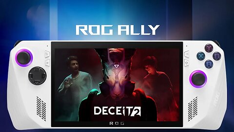 Deceit 2 | ROG Ally | Turbo Mode