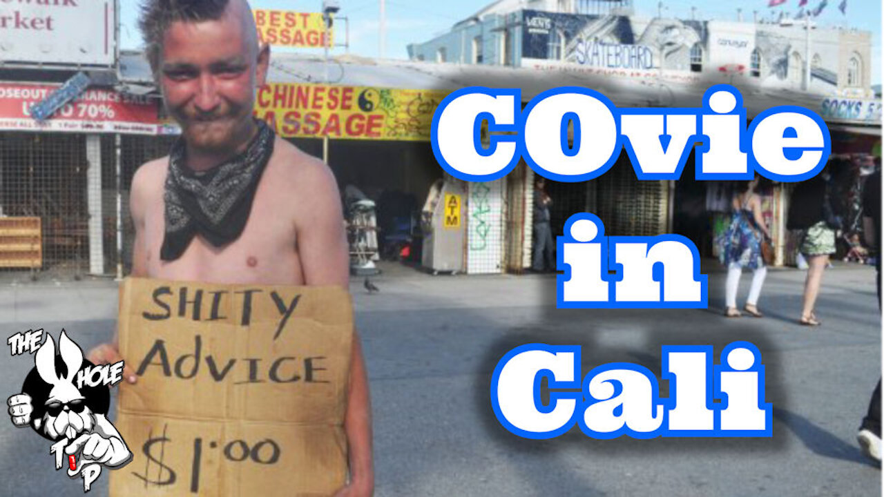 the Whole Tip Daily - COVIE IN CALI