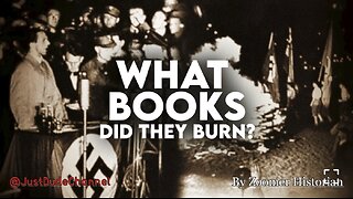 The National Socialist Book Burnings 1933 - The Truth | Zoomer Historian