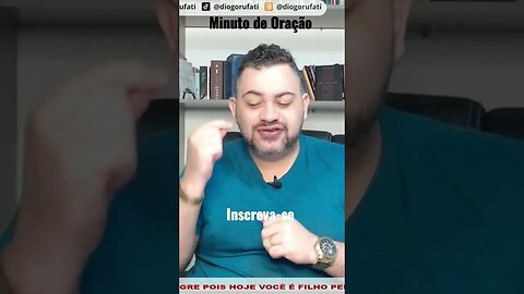 Minuto de Oração.