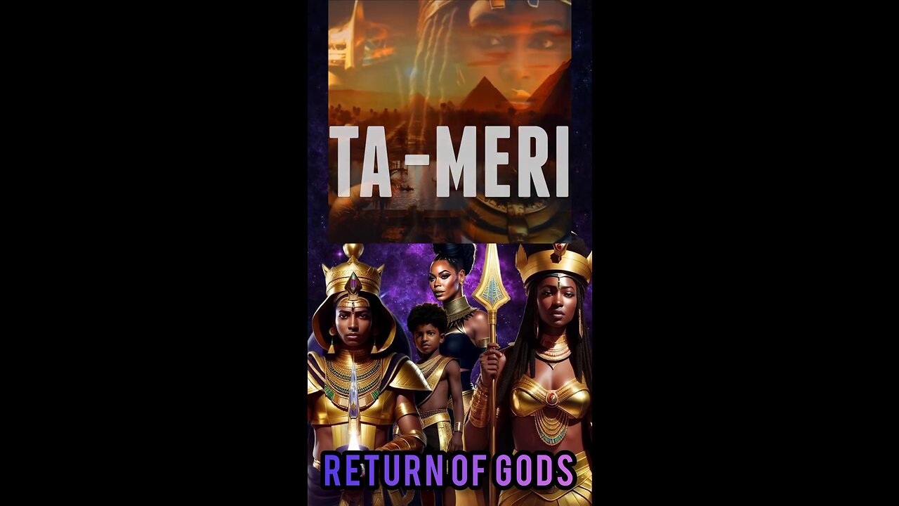 TA-MERI - RETURN OF GODS