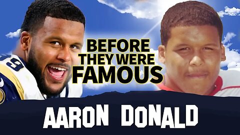 Aaron Donald | Before They Were Famous | Los Angeles Rams Defence