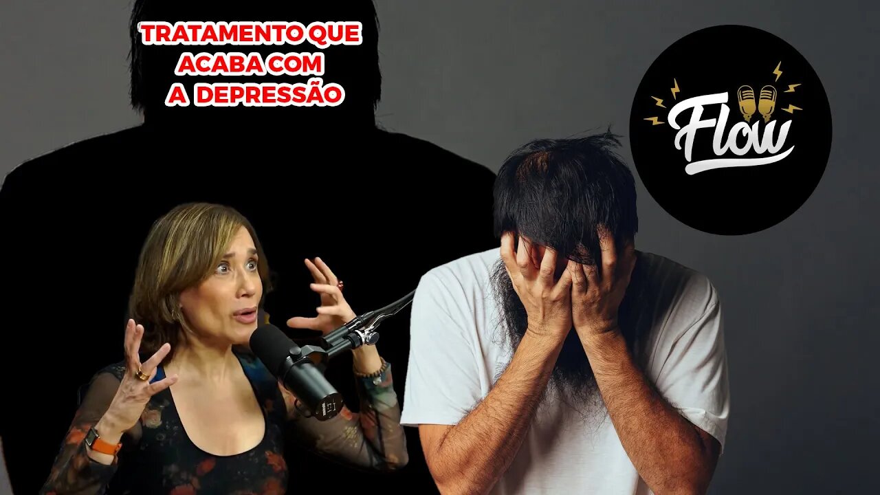 TRATAMENTO QUE ACABA COM A DEPRESSÃO #flowpodcast #anabeatrizbarbosa #ricardoventura