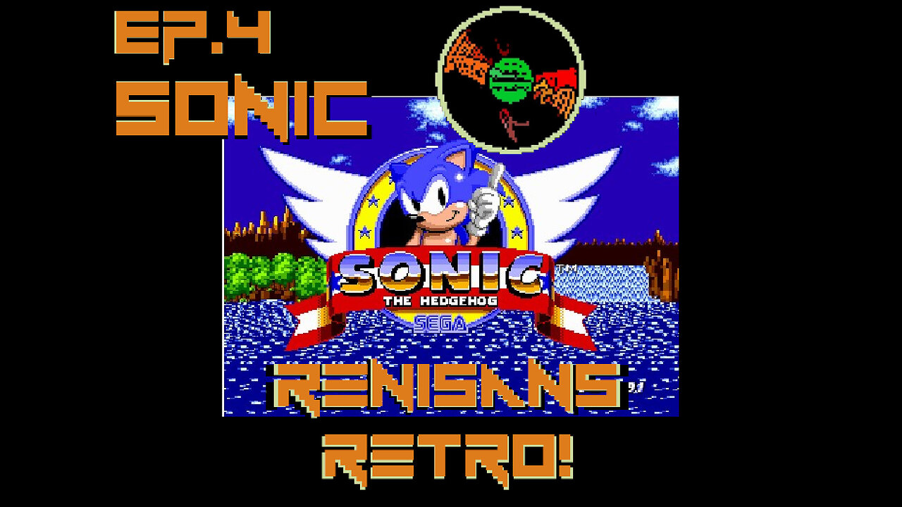 RENISANS RETRO EP.4 WILL RUN FOR "CHILIDOGS" SEGA'S RESPONSE TO PLUMBERS CREATES A CLASSIC!!!