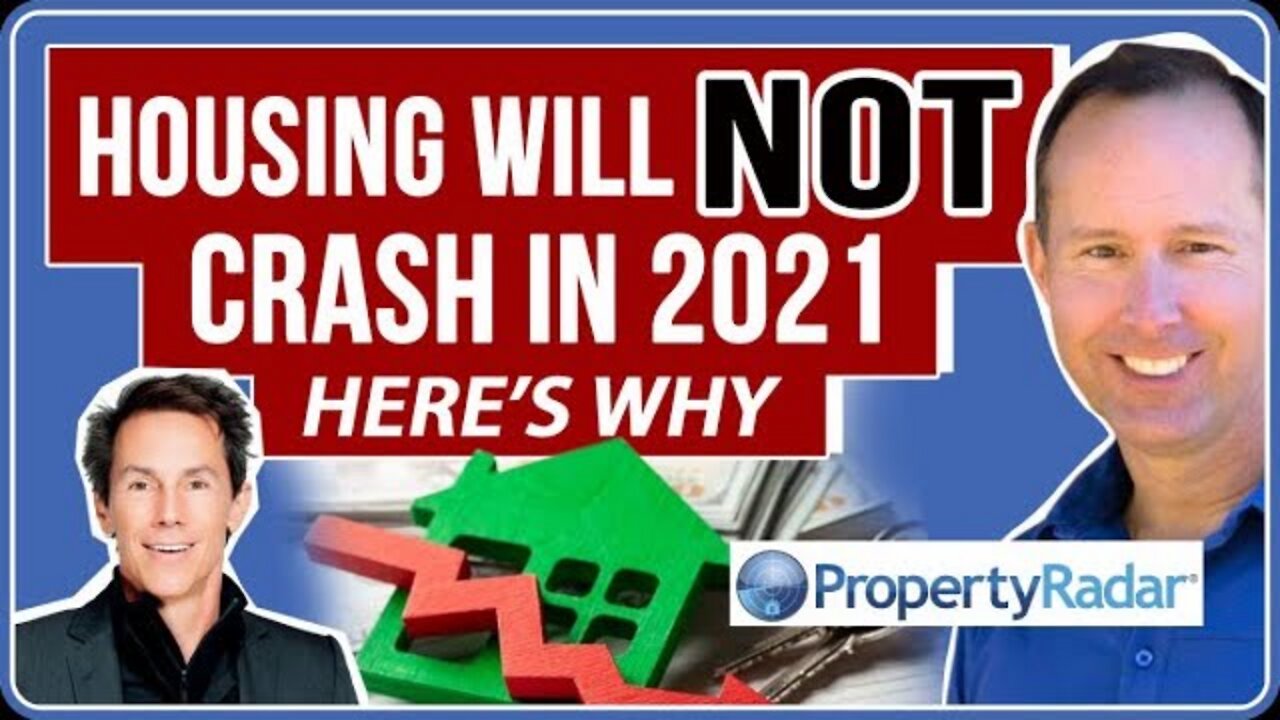 Housing will NOT Crash in 2021 (Here's Why)