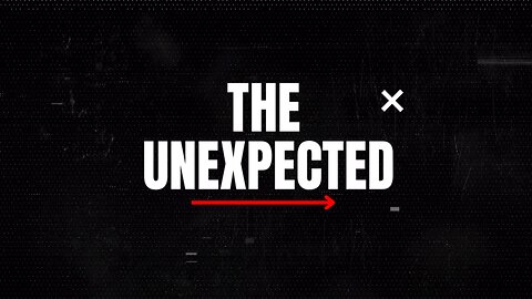 The Unexpected Trailer