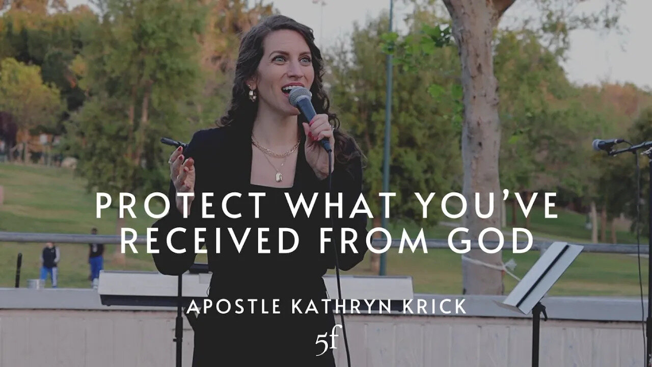 How to Protect What You've Received from God | 5F Church