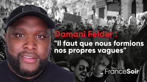 Damani Felder : "Il faut que nous formions nos propres vagues"