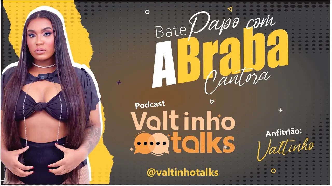 A Braba PODCAST Valtinho Talks