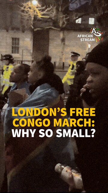 LONDON’S FREE CONGO MARCH: WHY SO SMALL?