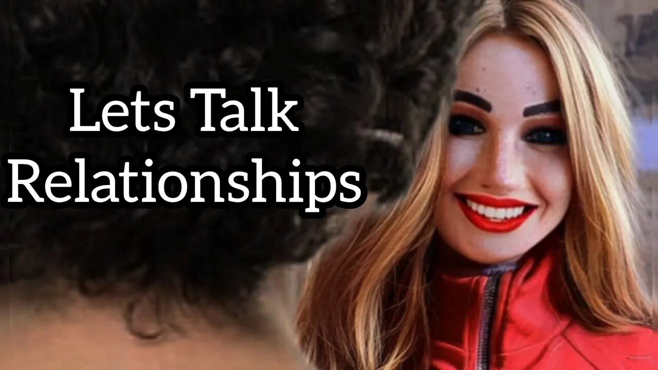 Let's Talk Relationships Ep25 - Multiverse #couplegoals