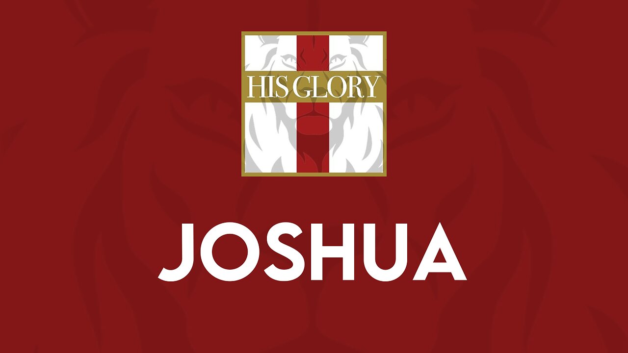 His Glory Bible Studies - Joshua 21-24