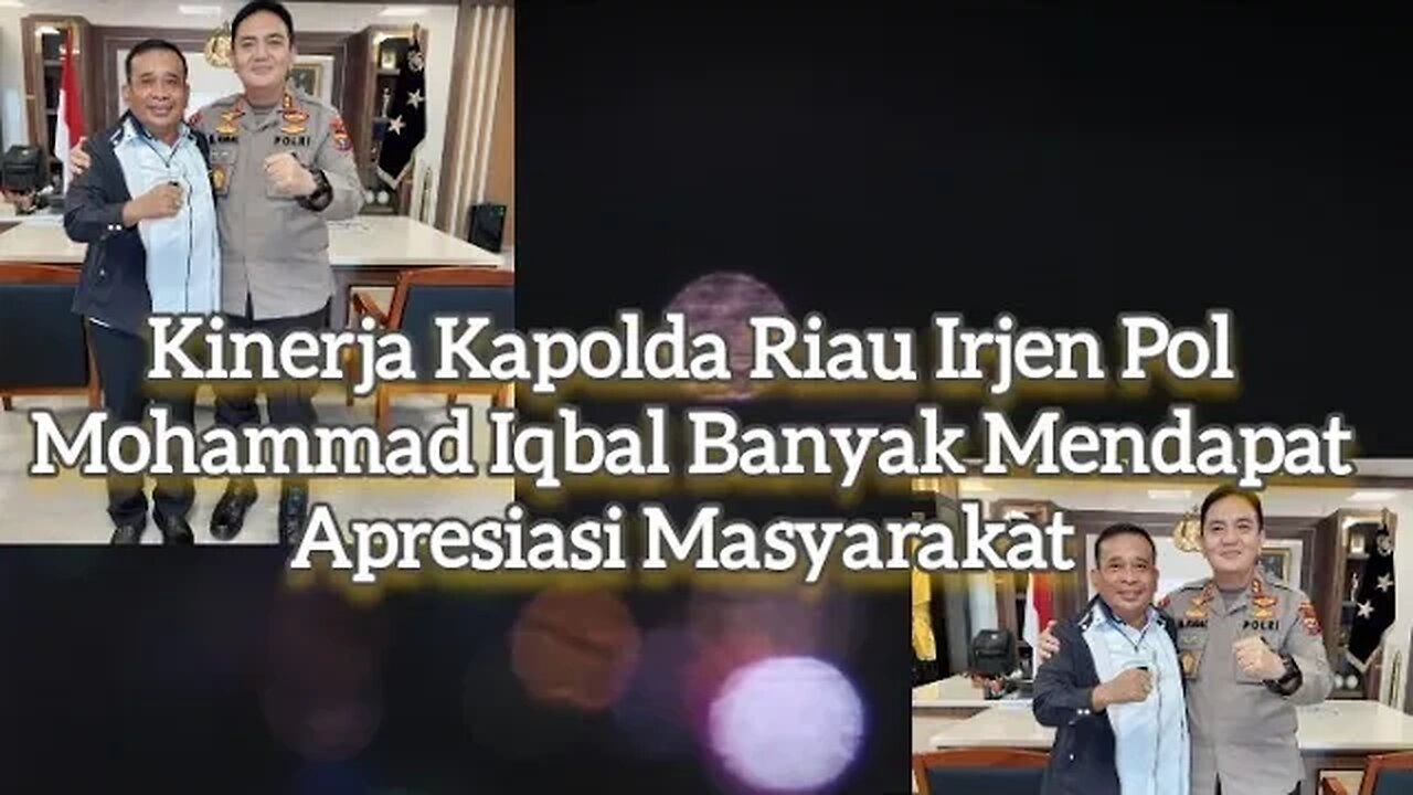 Kinerja Kapolda Riau Irjen Pol Mohammad Iqbal Banyak Mendapat Apresiasi Masyarakat #iqbal