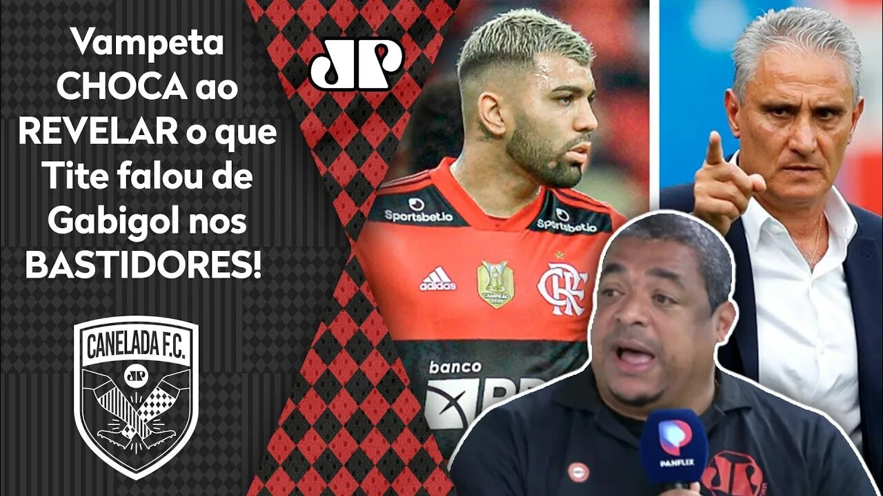 "EU VOU FALAR! EU SOUBE que o Tite ACHA o Gabigol..." Vampeta CHOCA com REVELAÇÃO!