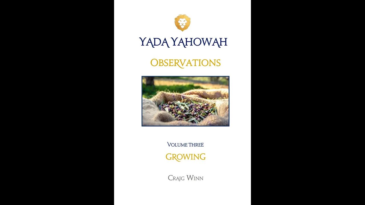 YYV3C11 Observations Growing Yahowah Is Coming And He is Pursuing You