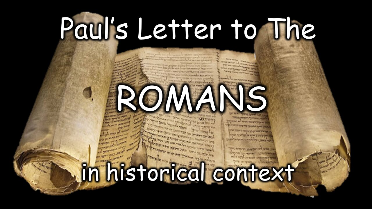 Paul's Letter to Rome in Historical Context