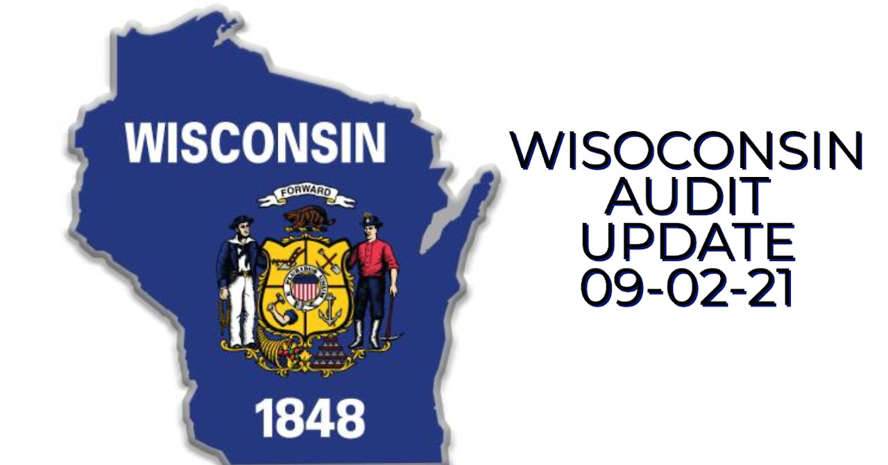 WISCONSIN AUDIT UPDATE