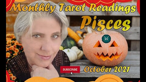 Pisces October 2021 Tarot reading | What Is Meant For You | Pisces Major Predictions