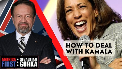 How to deal with Kamala. Rep. Matt Gaetz with Sebastian Gorka on AMERICA First