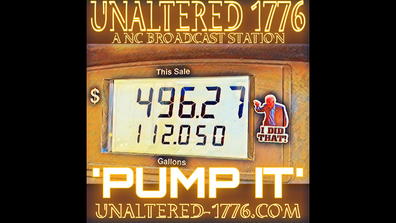 UNALTERED 1776 BROADCAST - PUMP IT