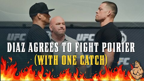 Nate Diaz Agrees to Fight Dustin Poirier - Can it Happen This Time???