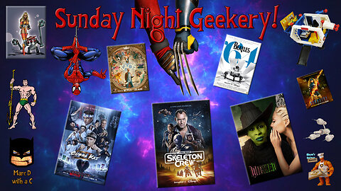 Sunday Night Geekery 153!