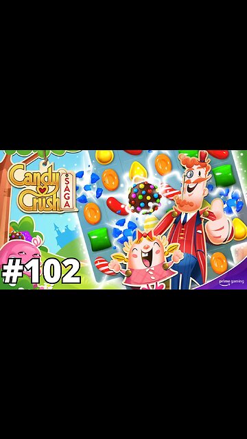 CANDY CRUSH SAGA FASE #102 - 3 ESTRELAS