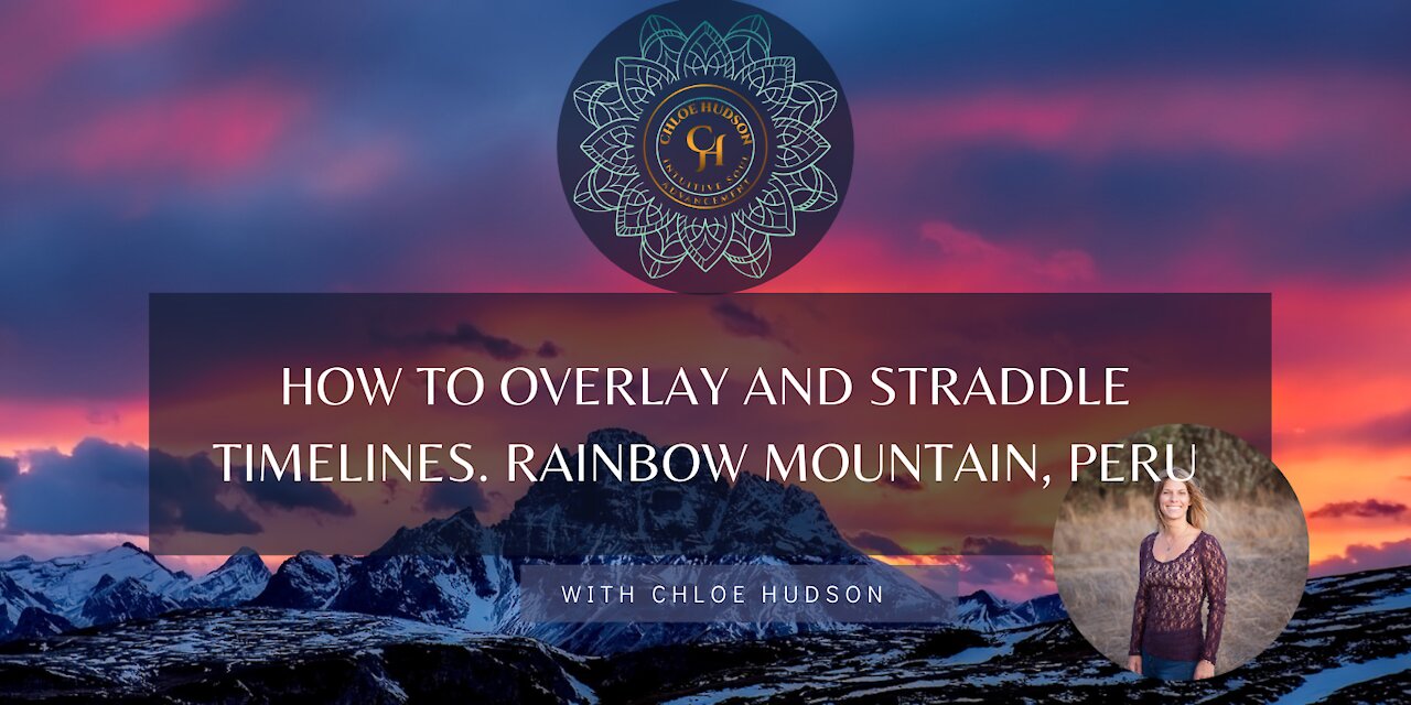 How To Overlay and Straddle Timelines. Rainbow Mountain, Peru