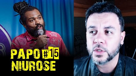 Niurose | Chico Vibe | #PapoNiurose15
