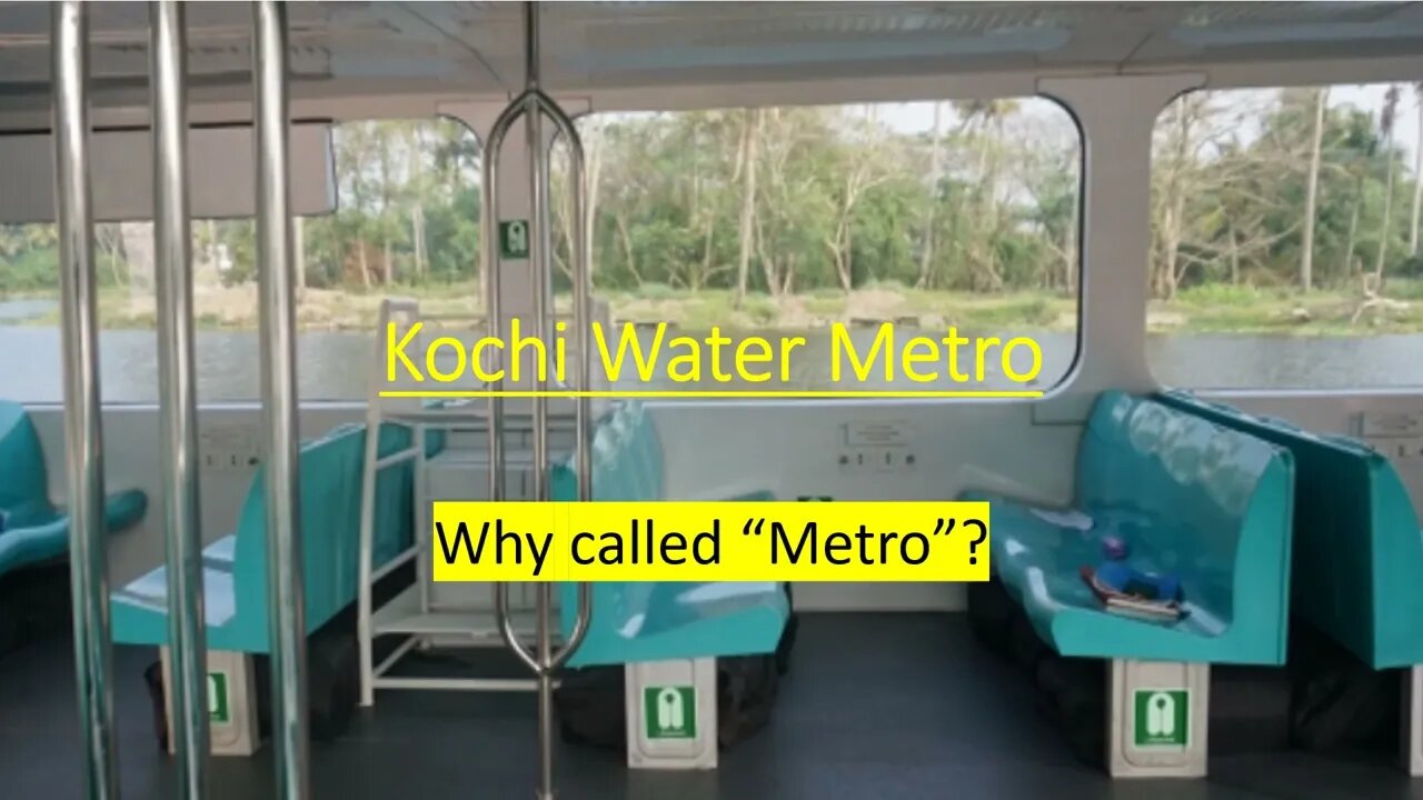 Kochi Water Metro | Why Metro