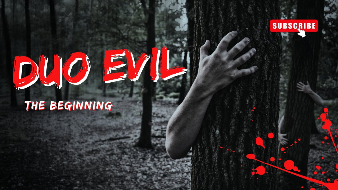 DUO EVIL |THE BEGINNING|SHORT HORROR FILM|