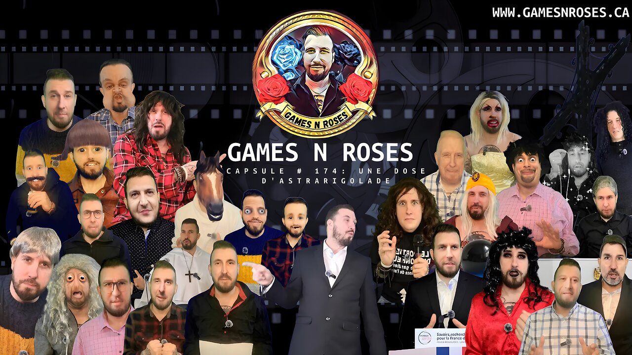 GAMES N ROSES CAPSULE 174 : UNE DOSE D'ASTRARIGOLADE