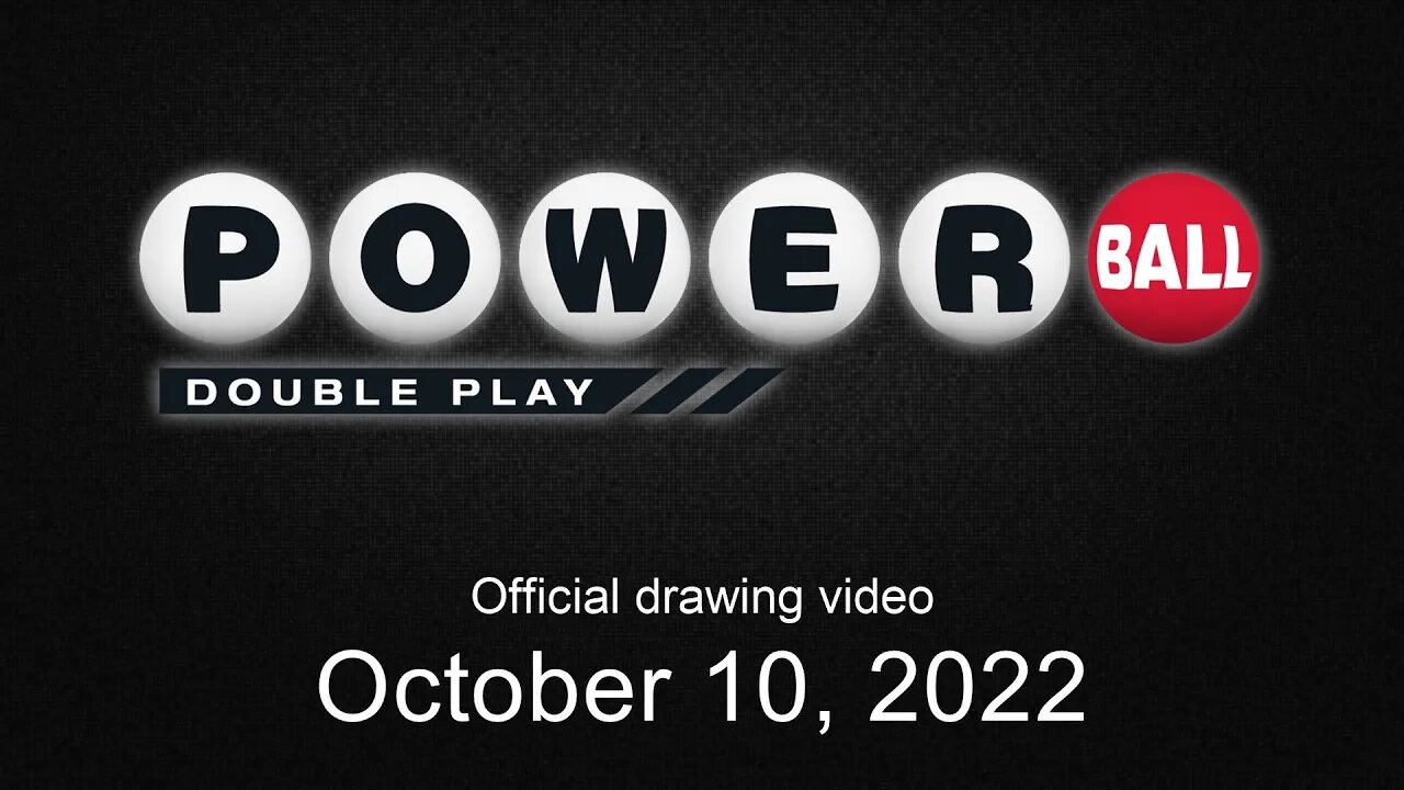 Powerball Double Play drawing for October 10, 2022