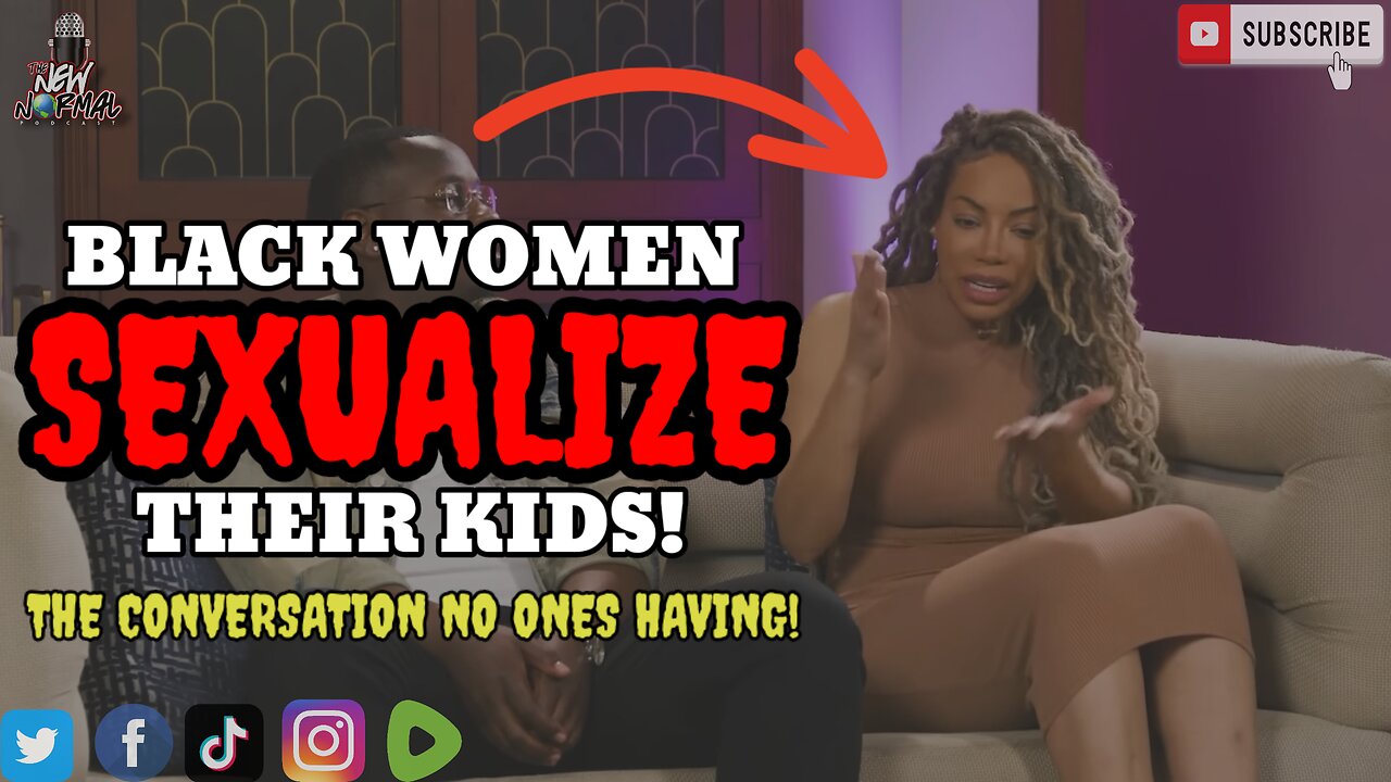 Black Women SEXUALIZE their kids