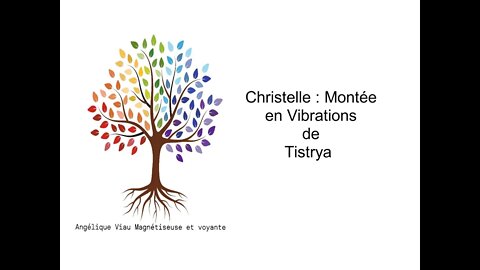 Christelle Montée en Vibrations