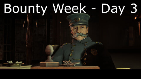 Red Dead 2 - Bounty Week Day 3