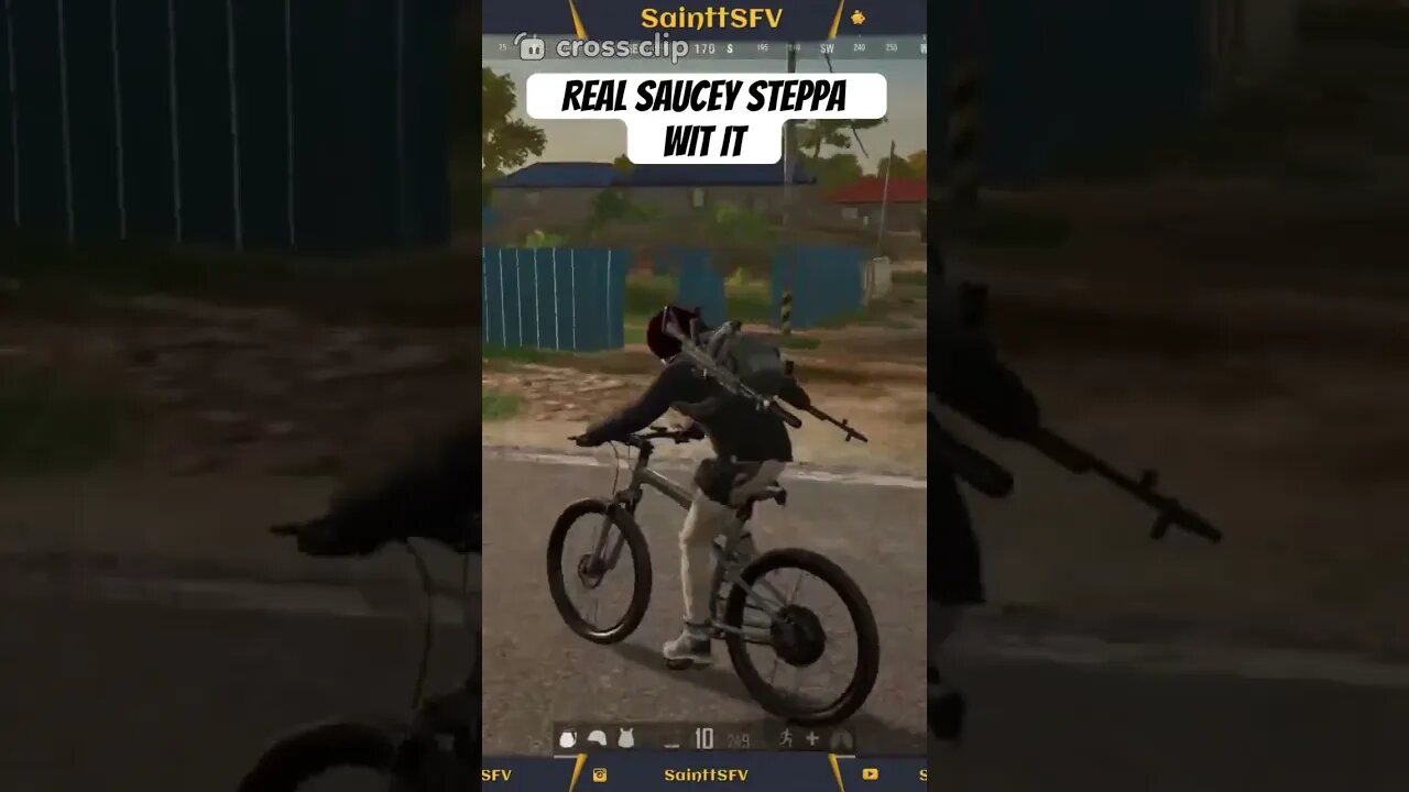 SAUCY STEPPIN IN PUBG
