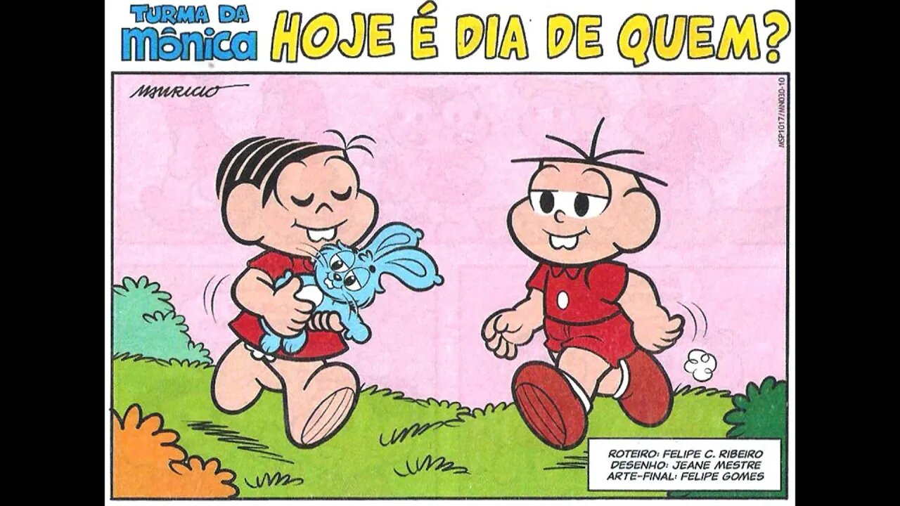 Turma da Mônica em-Hoje é dia de quem? | Gibis do Rapha 2