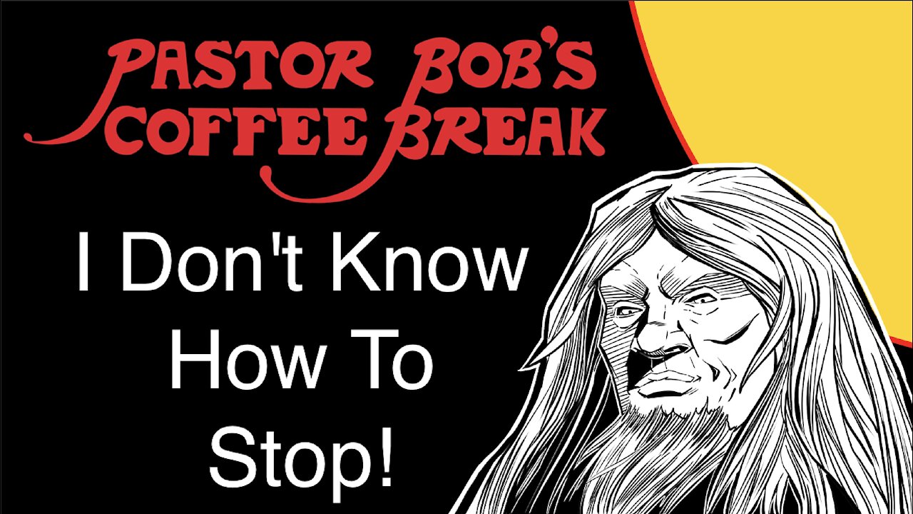 I DON’T KNOW HOW TO STOP! / PB's Coffee Break