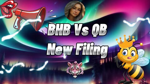 BHB Vs QB 53 Page New Filing #bhb #qb #bullhornbetty #queenbee #lawsuit #lolsuit #lolcow