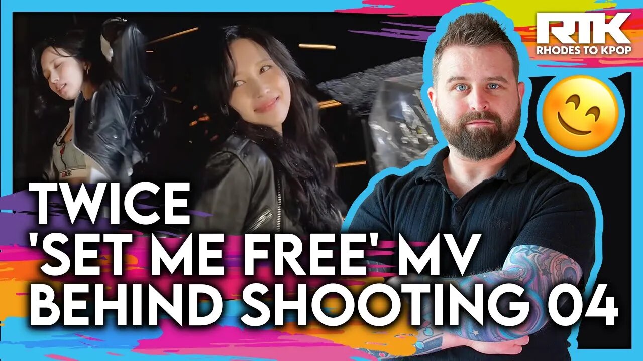 TWICE (트와이스) - 'Set Me Free' Behind Shooting Ep.04 (Reaction)