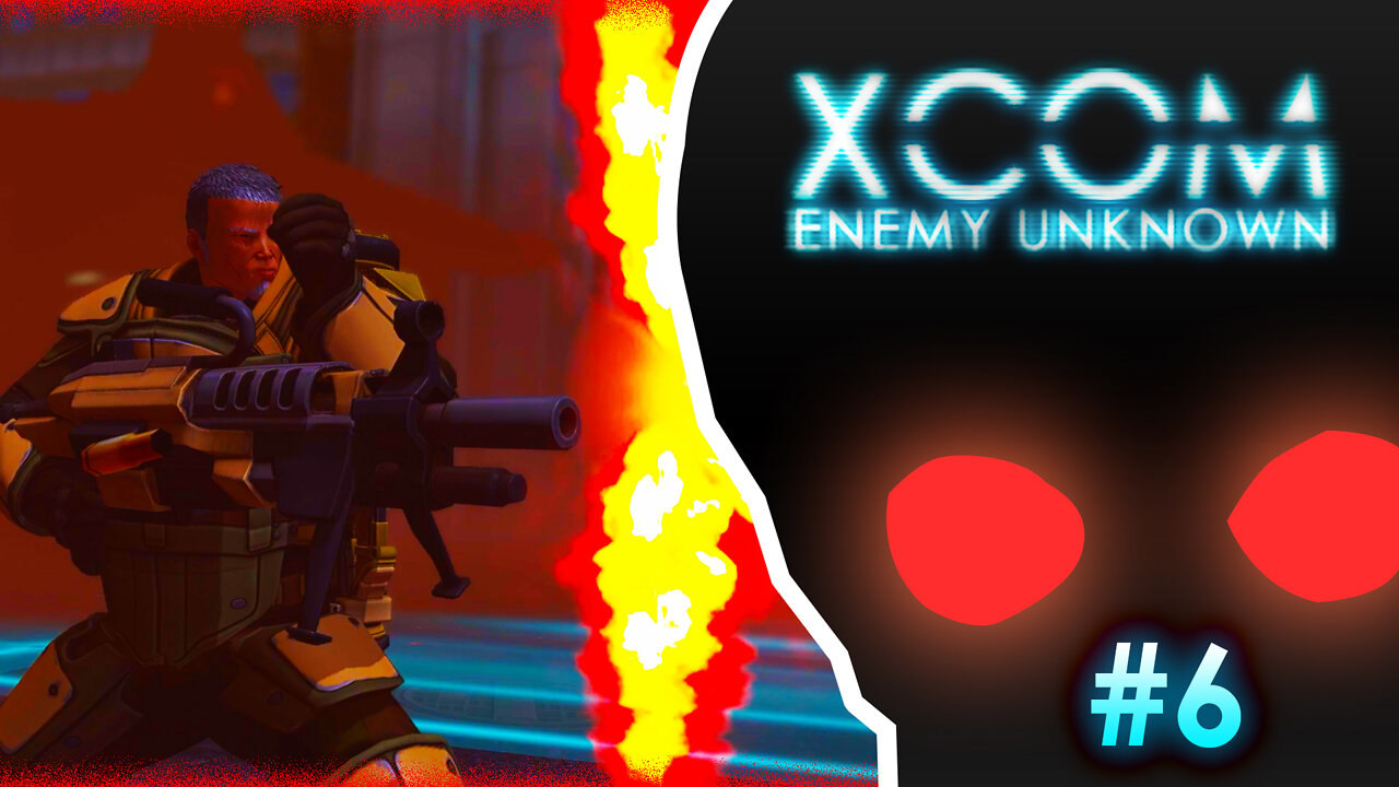 "We Made Them MAD guys !" ▶ XCOM Enemy Unknown #6